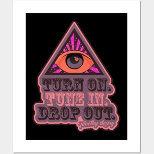 Turn On - Tune In - Drop Out - Acid Trip Design Posters and Art